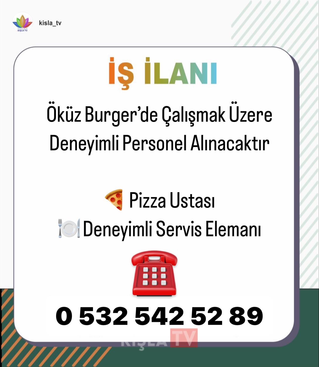 Öküzburger İşletmesinde Çalışacak Personel Aranıyor