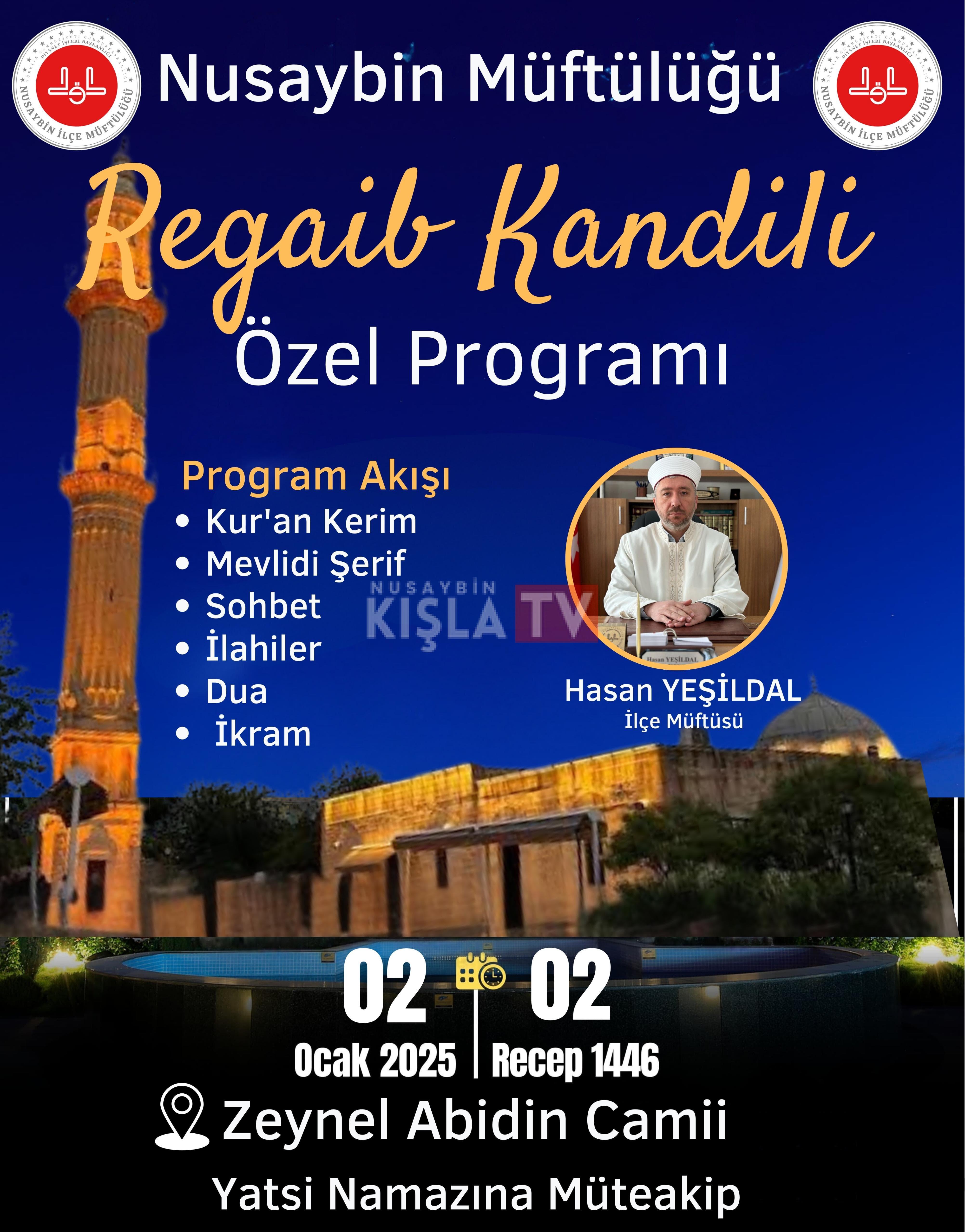 Nusaybin Müftülüğünden Regaib Kandili Programına Davet!